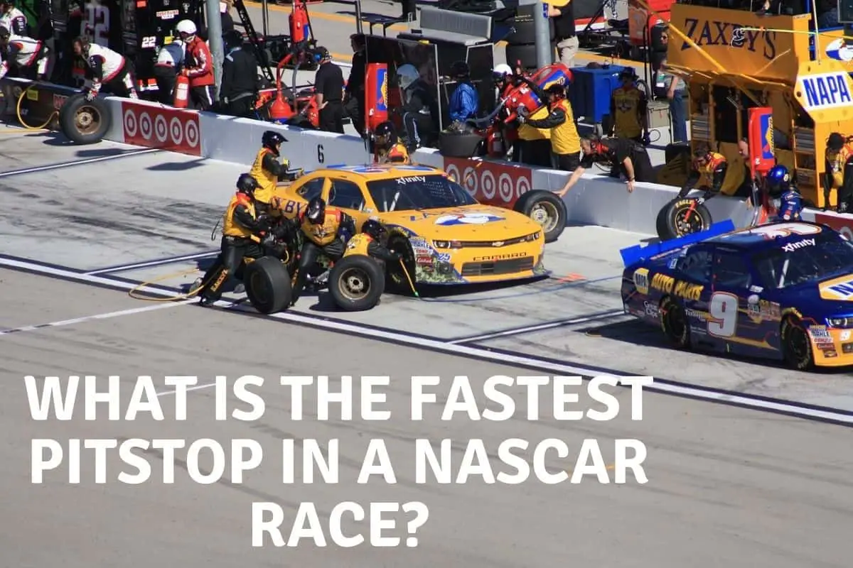 What Is The Fastest Pitstop In A NASCAR Race?