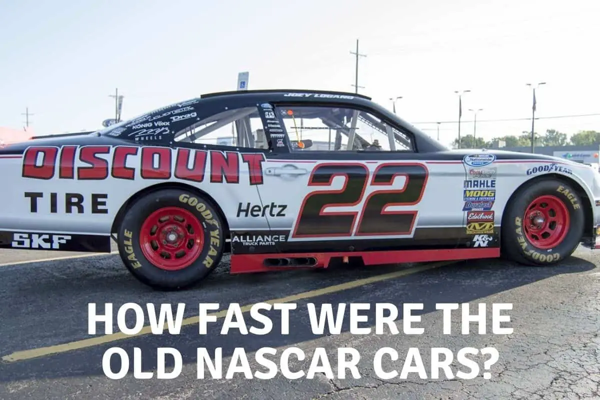 How Fast Were The Old NASCAR Cars?