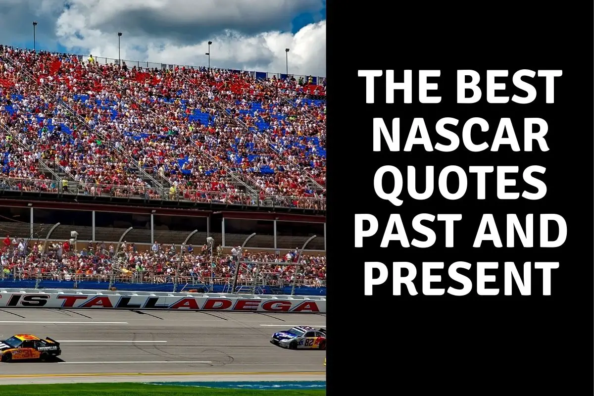 The Best NASCAR Quotes