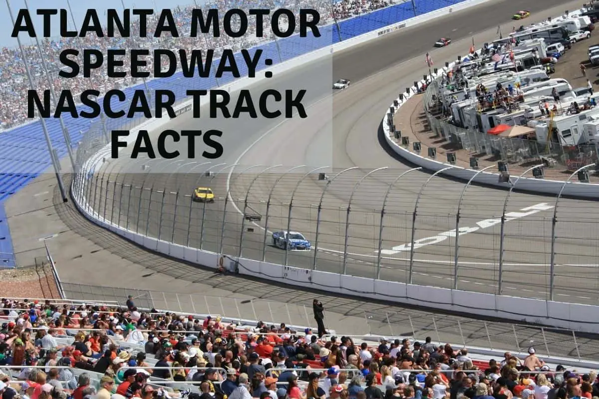 Atlanta Motor Speedway NASCAR Track Facts