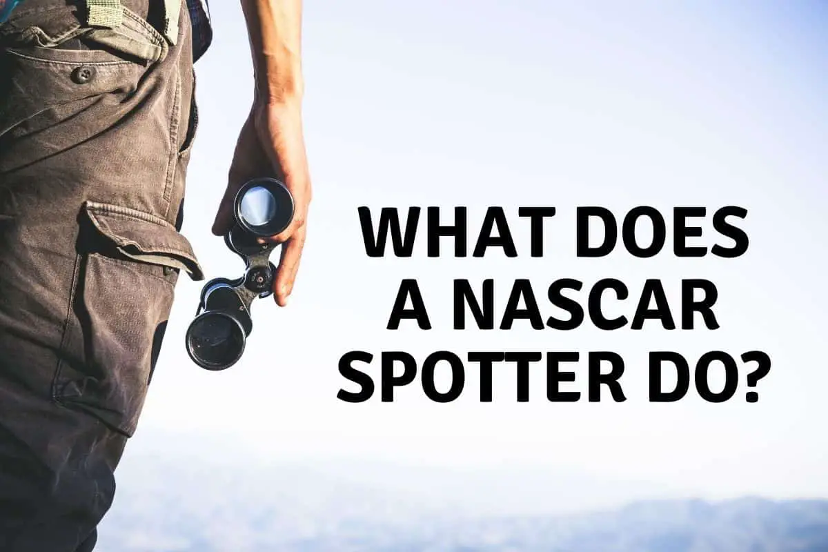 What does a nascar spotter do