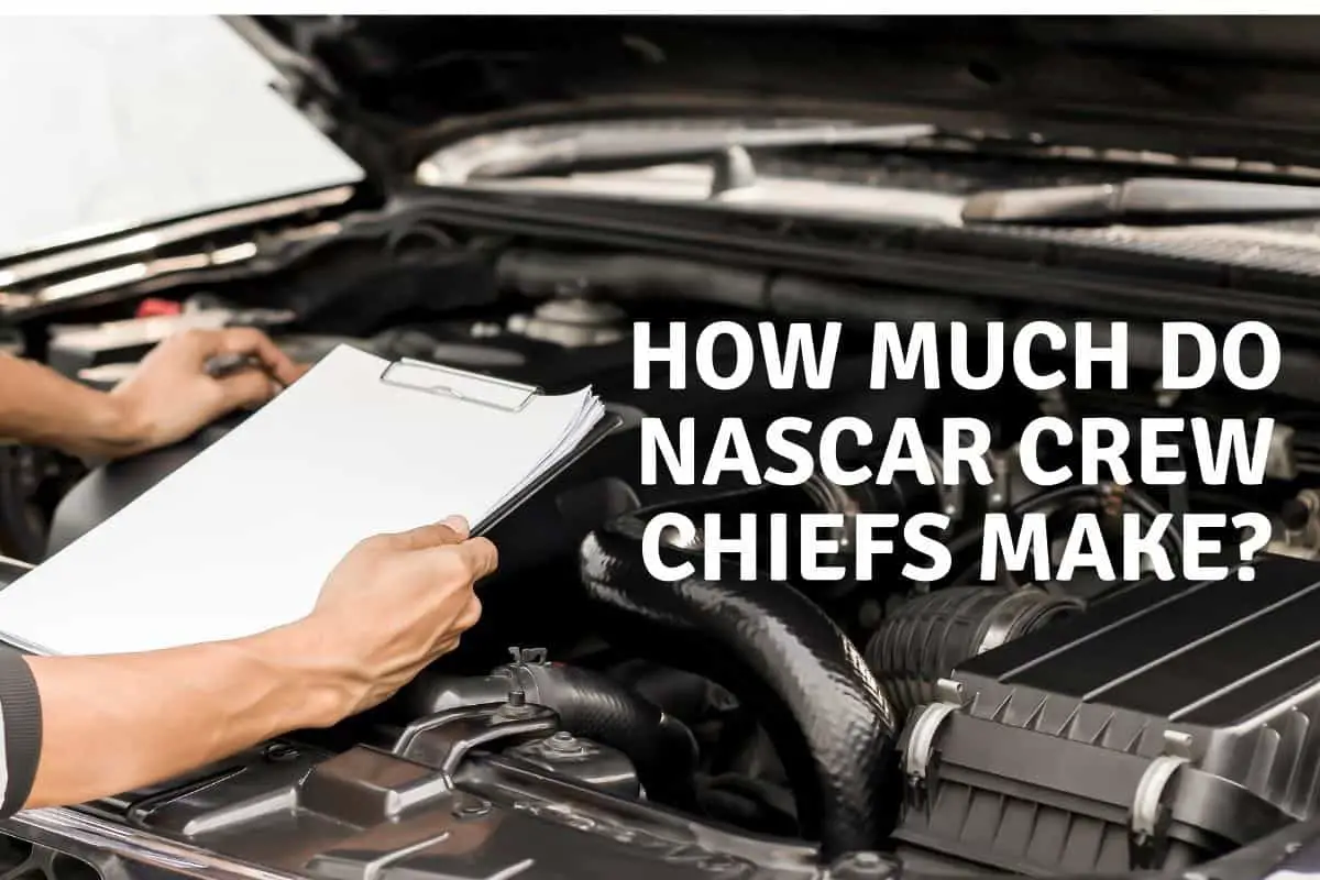 How Much Do NASCAR Crew Chiefs Make