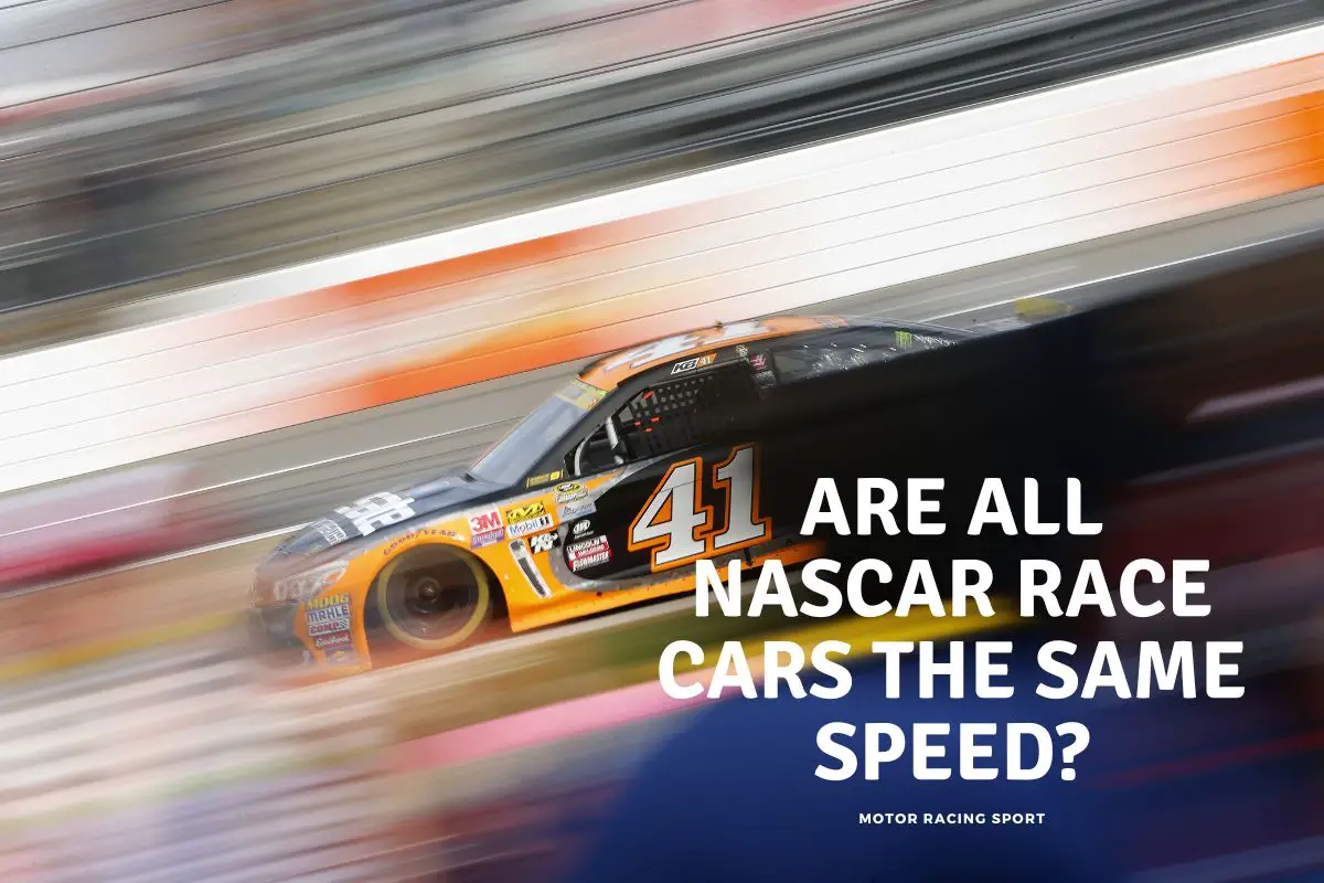 Are All NASCAR Race Cars the Same Speed