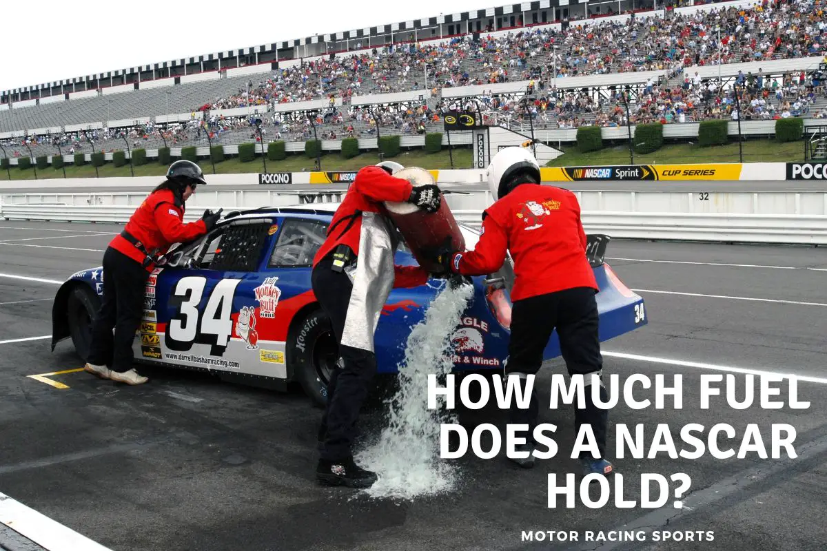 How Much Fuel Does a NASCAR Hold?