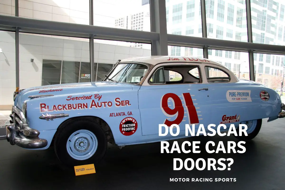 Do NASCAR have doors