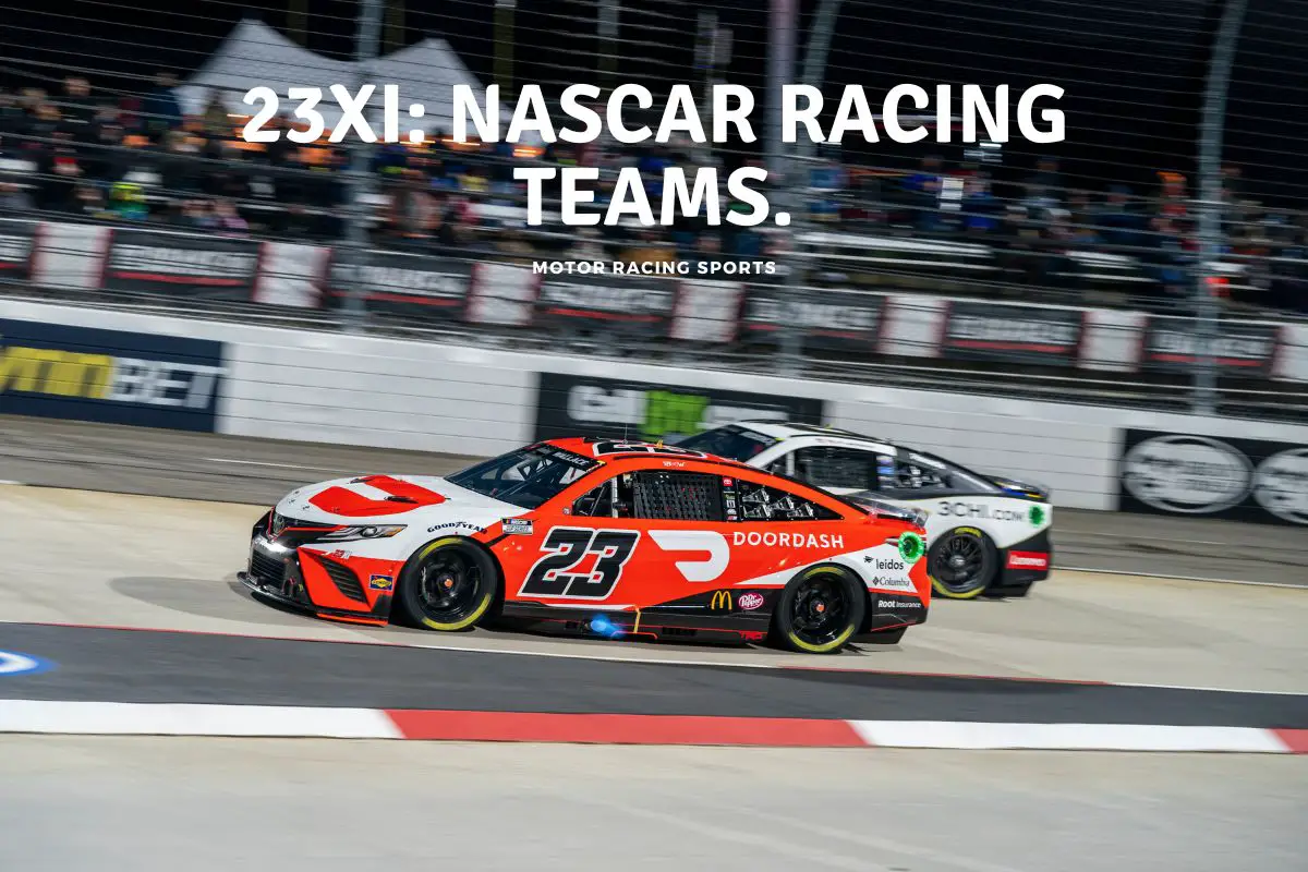 23XI NASCAR Racing Teams.
